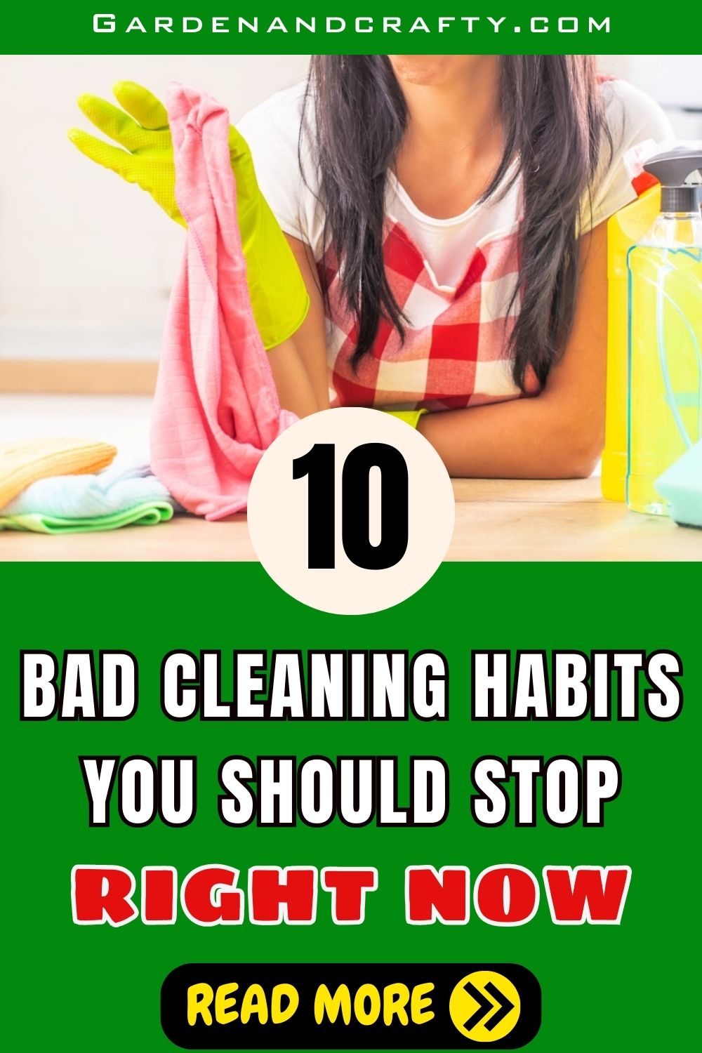 10 Bad Cleaning Habits You Need To Stop Right Now