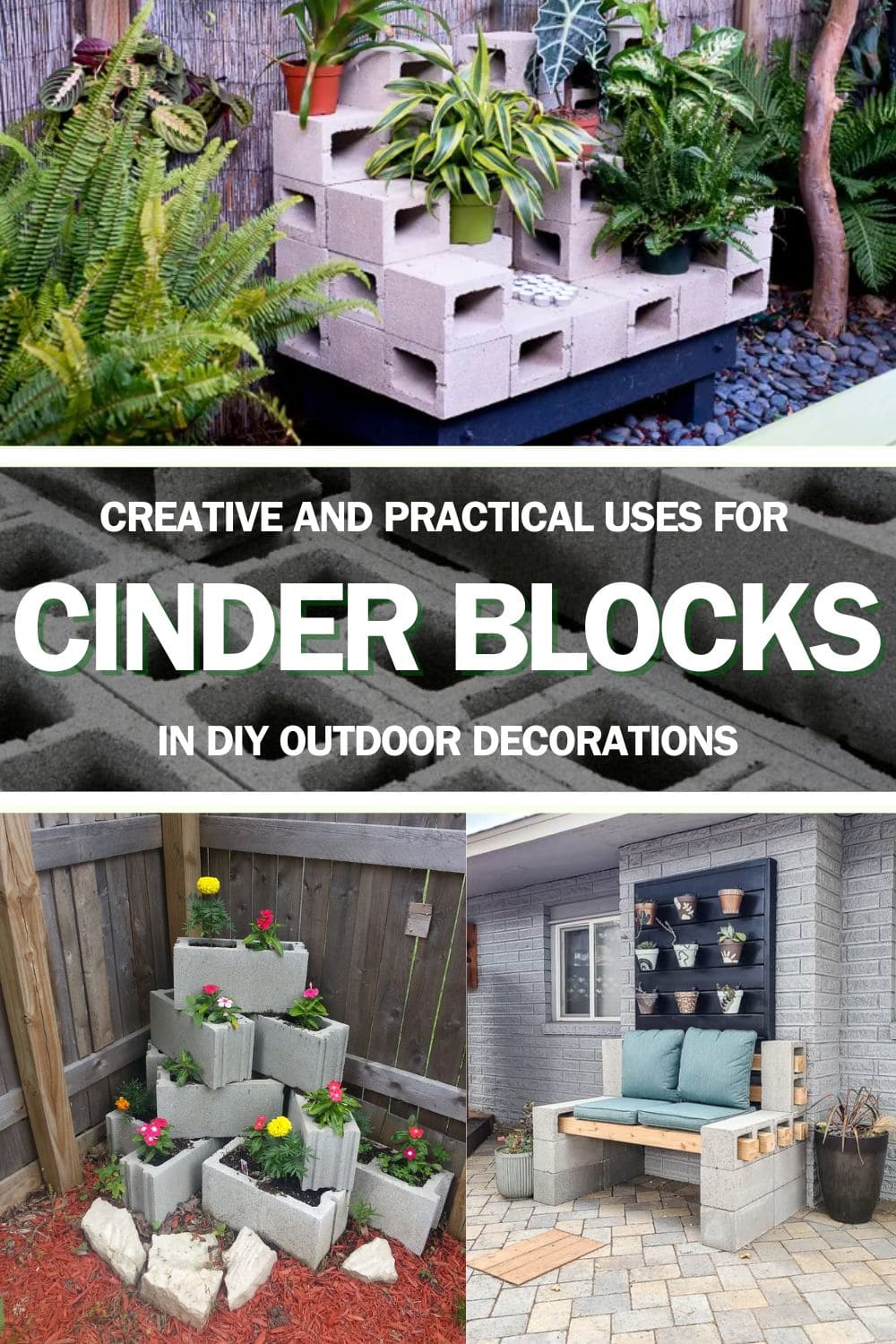 Creative and Practical Uses for Cinder Blocks in DIY Outdoor Decorations