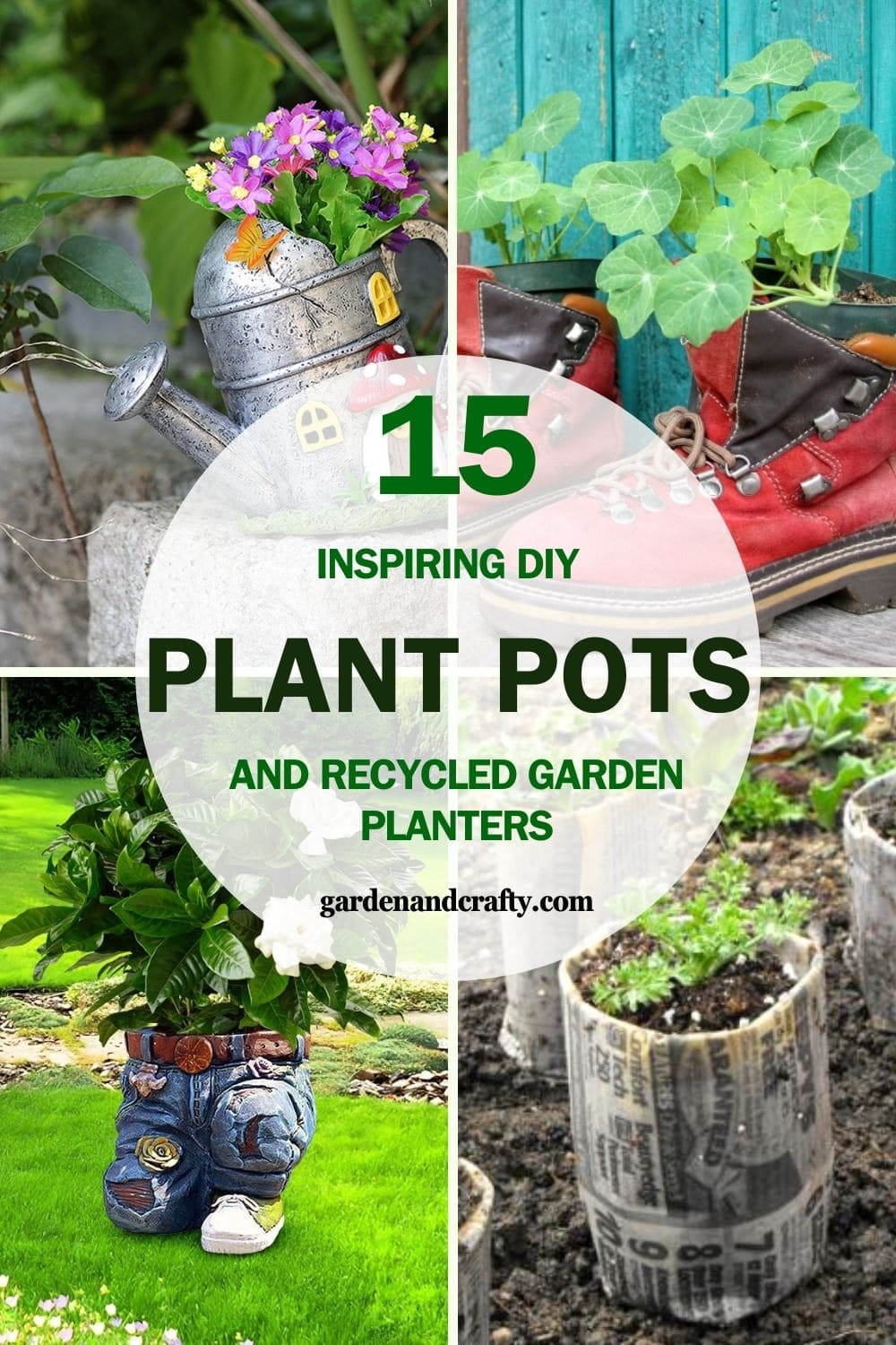 Here're 15 Inspiring DIY Plant Pot Ideas and Recycled Garden Planters