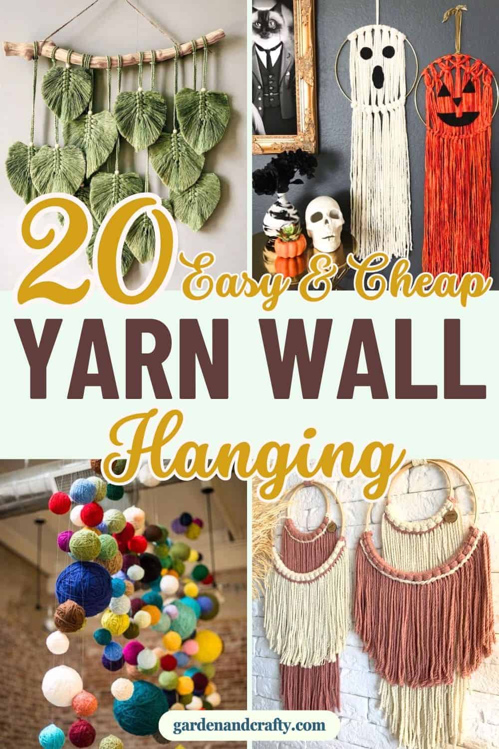 20 Easy and Cheap Yarn Wall Hanging Ideas