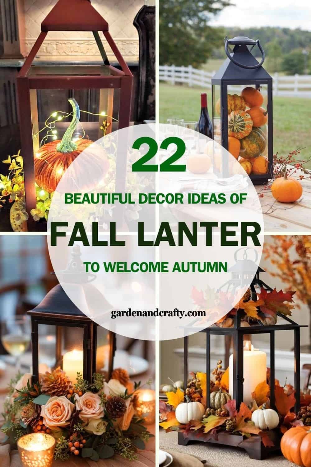 22 Beautiful Fall Lantern Decor Ideas to Welcome Autumn