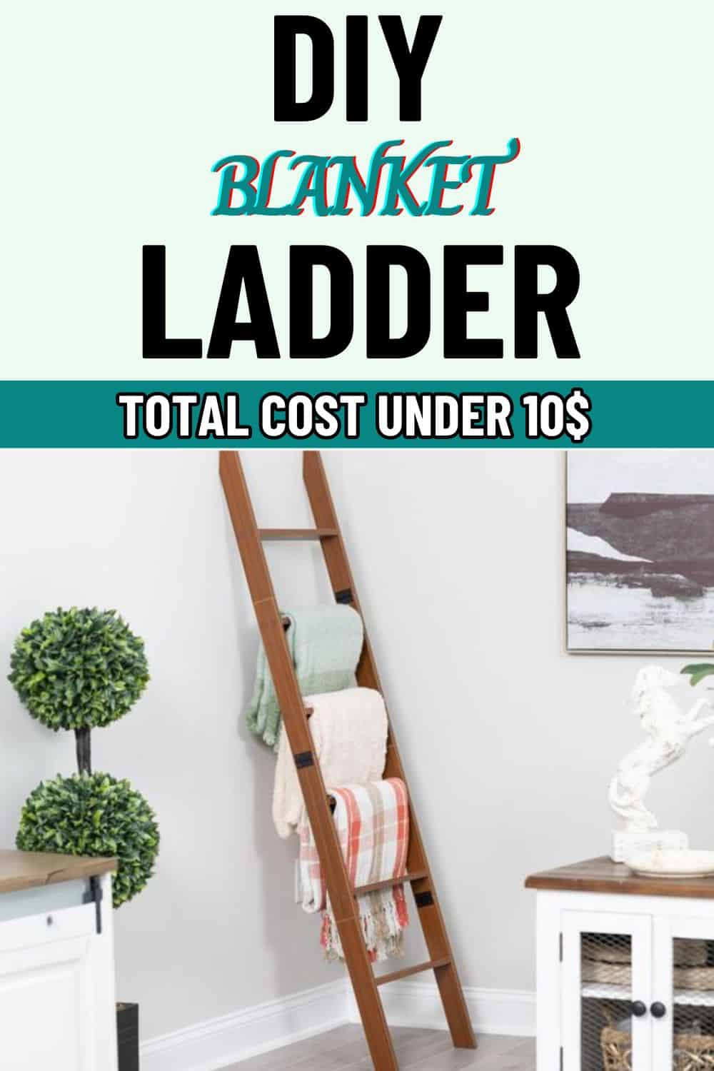 How to Craft DIY Blanket Ladder