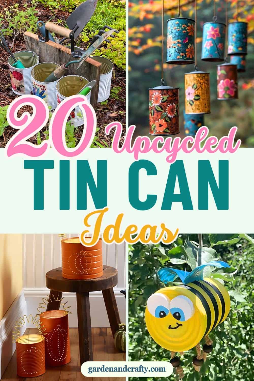 The 20 Best Upcycled Tin Can Ideas