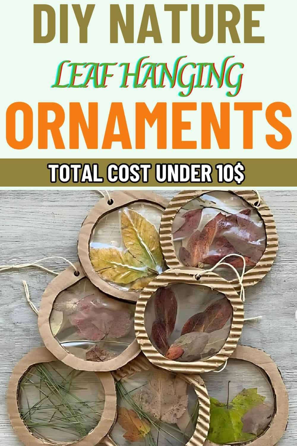 6 Simple Steps to Make DIY Nature Leaf Hanging Ornaments