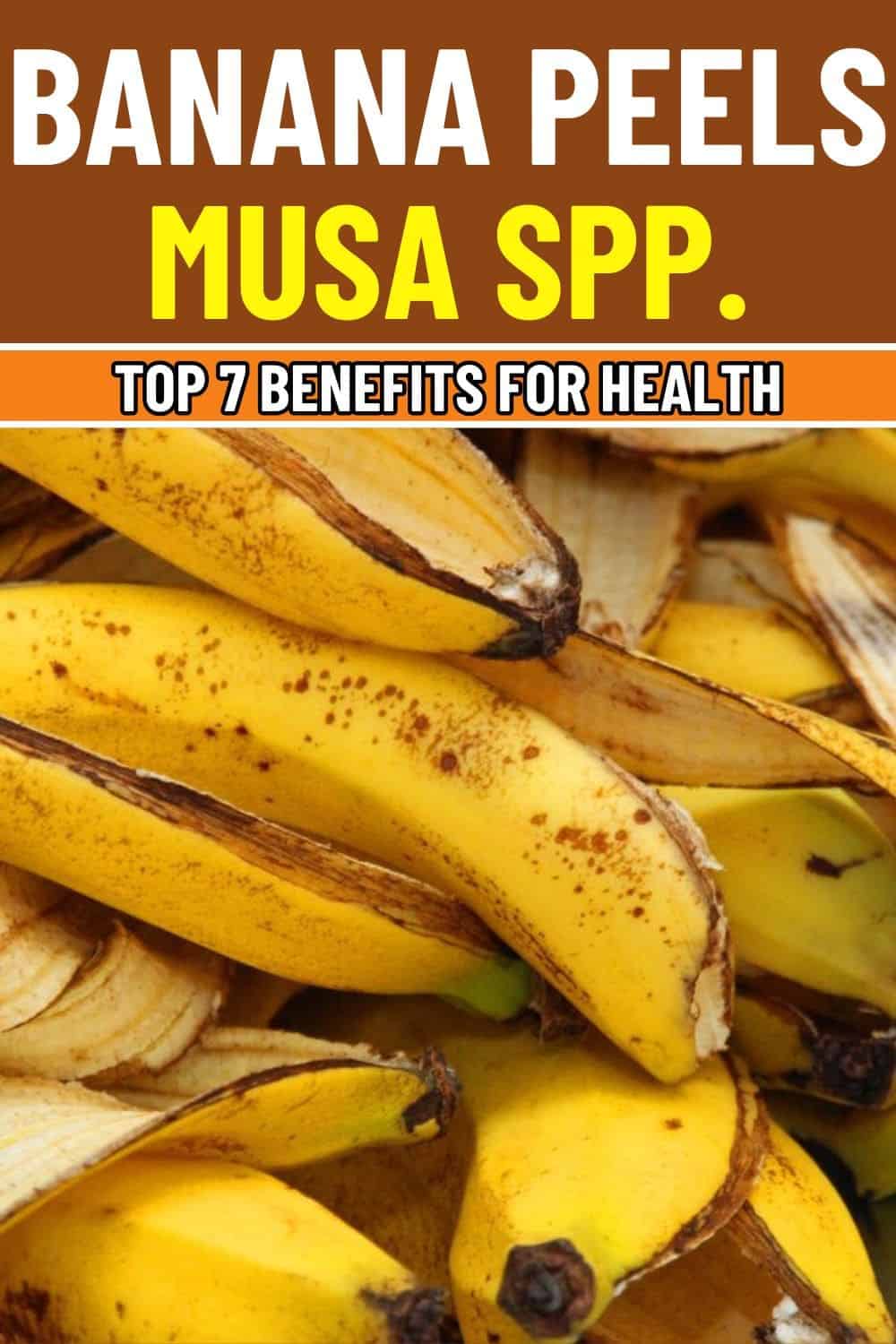 Don’t Toss Banana Peels If You Don’t Know How They Can Boost Your Wellness