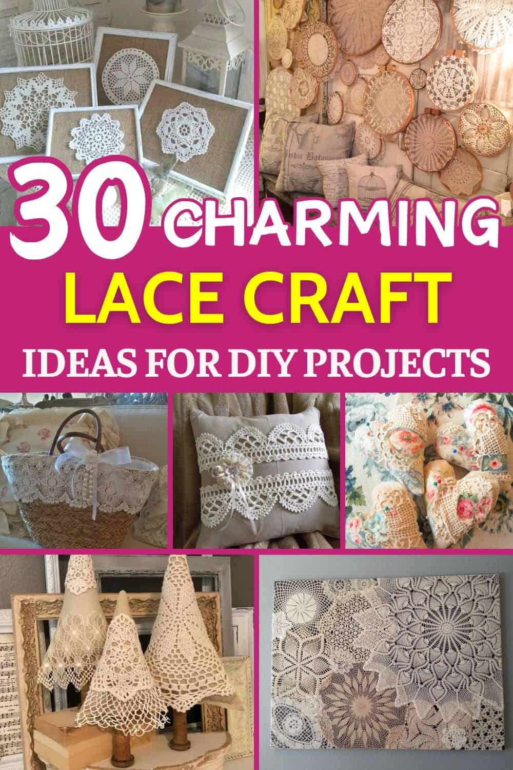 30 Charming Lace Craft Ideas for Elegant Decor and Thoughtful Gifts