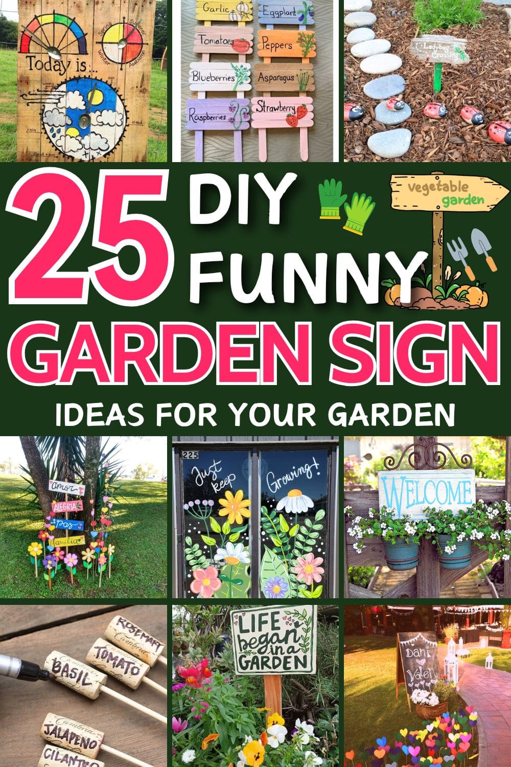 25 DIY Funny Garden Sign & Marker Ideas to Spruce Up Your Garden