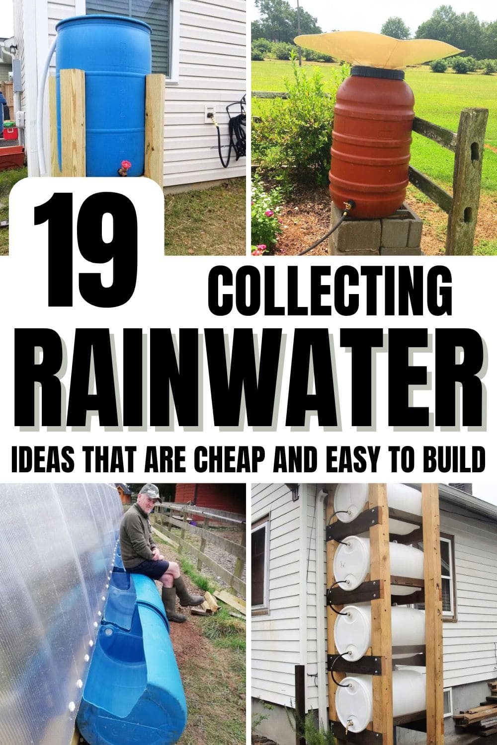 19 Rainwater Collecting Ideas That Are Functional, Beautiful, and Easy to Build