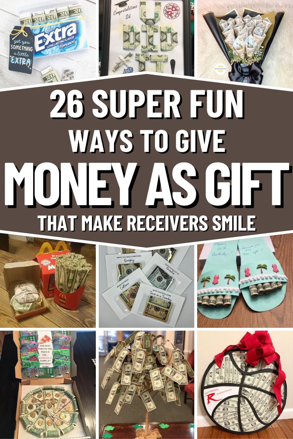 26 Super Fun Ways to Give Money as a Gift They’ll Never Forget