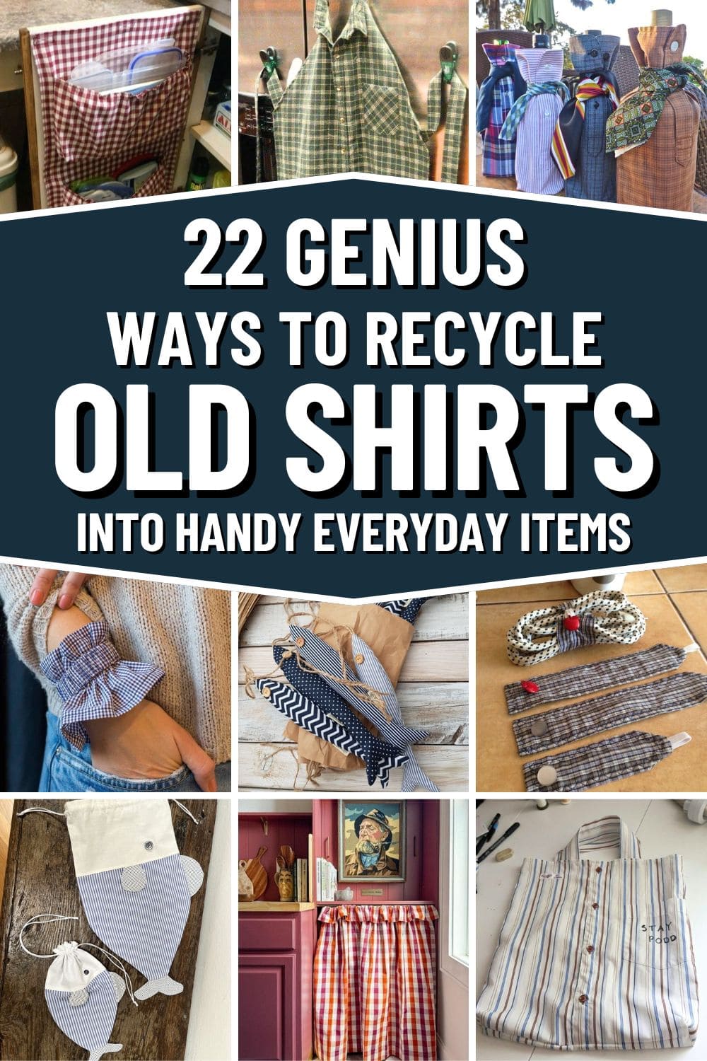 22 Genius Ways to Turn Old Shirts into Handy Everyday Items