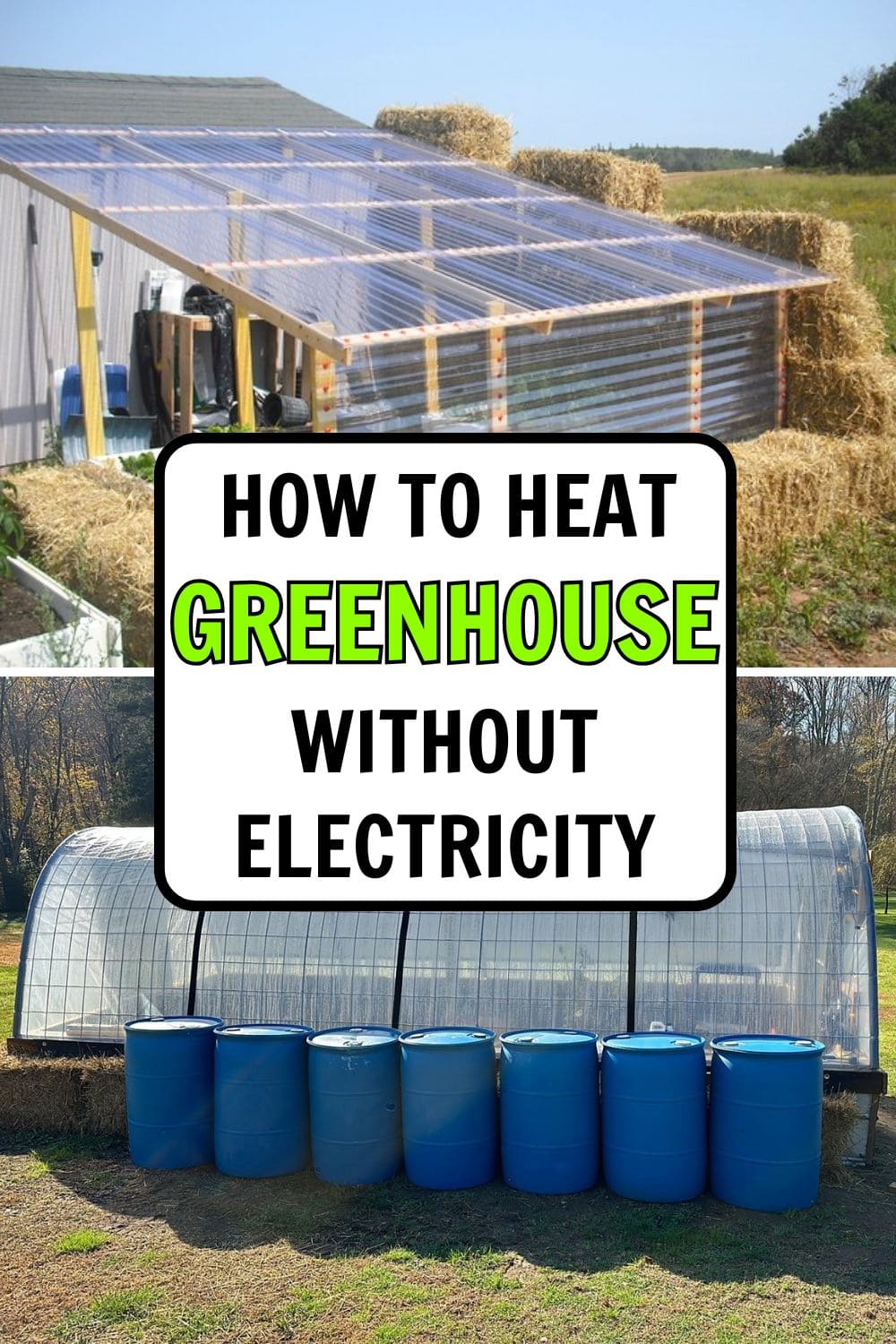 10 Ways to Heat Your Greenhouse in Winter Without Electricity