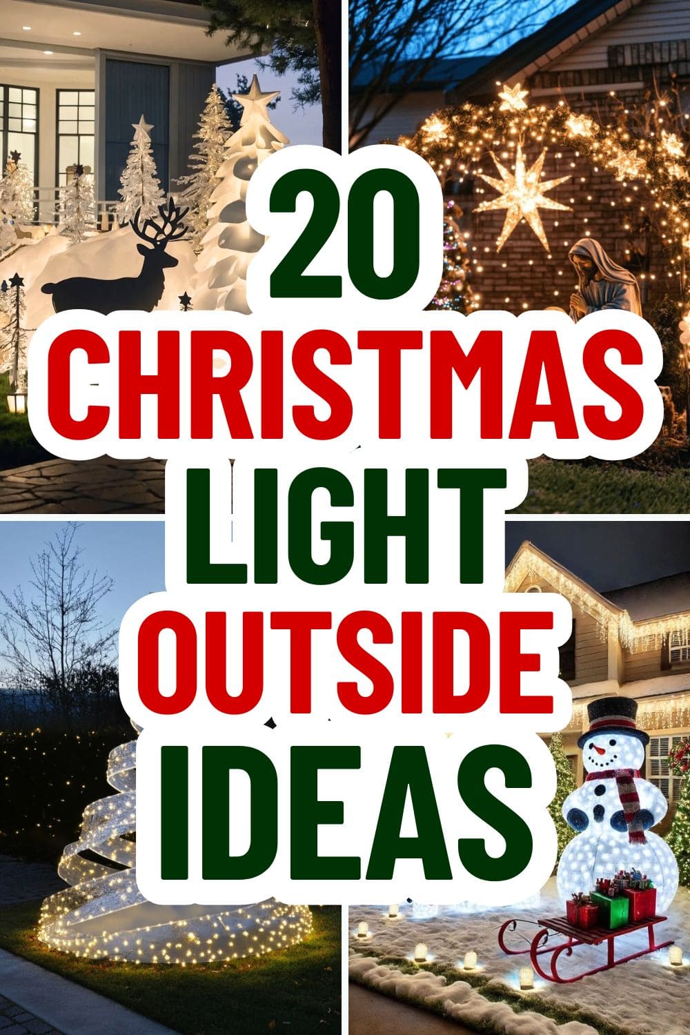 20 Magical Outdoor Christmas Light Ideas to Brighten Your Holidays