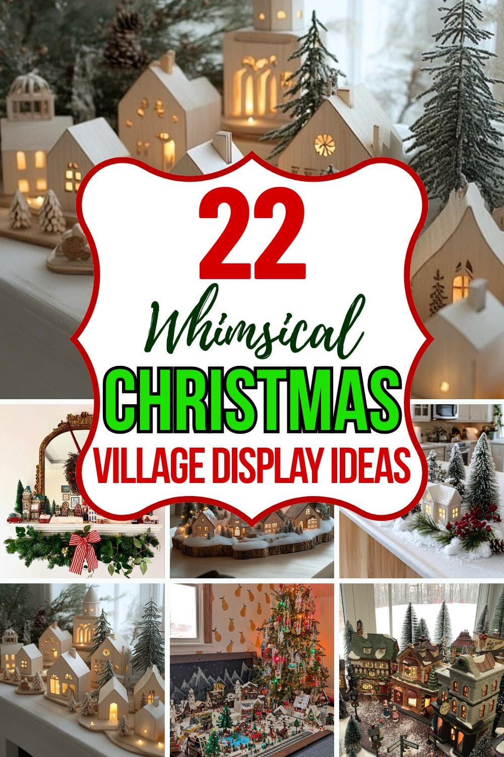 22 Magical Christmas Village Display Ideas to Spark Holiday Joy