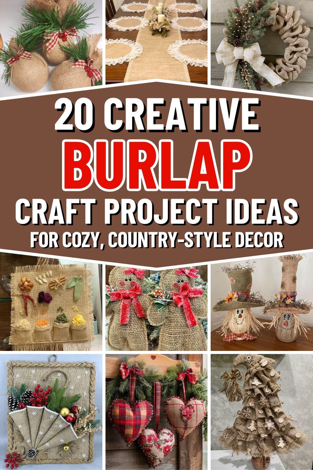 20 Creative Burlap Craft Ideas for Country-Style Decor