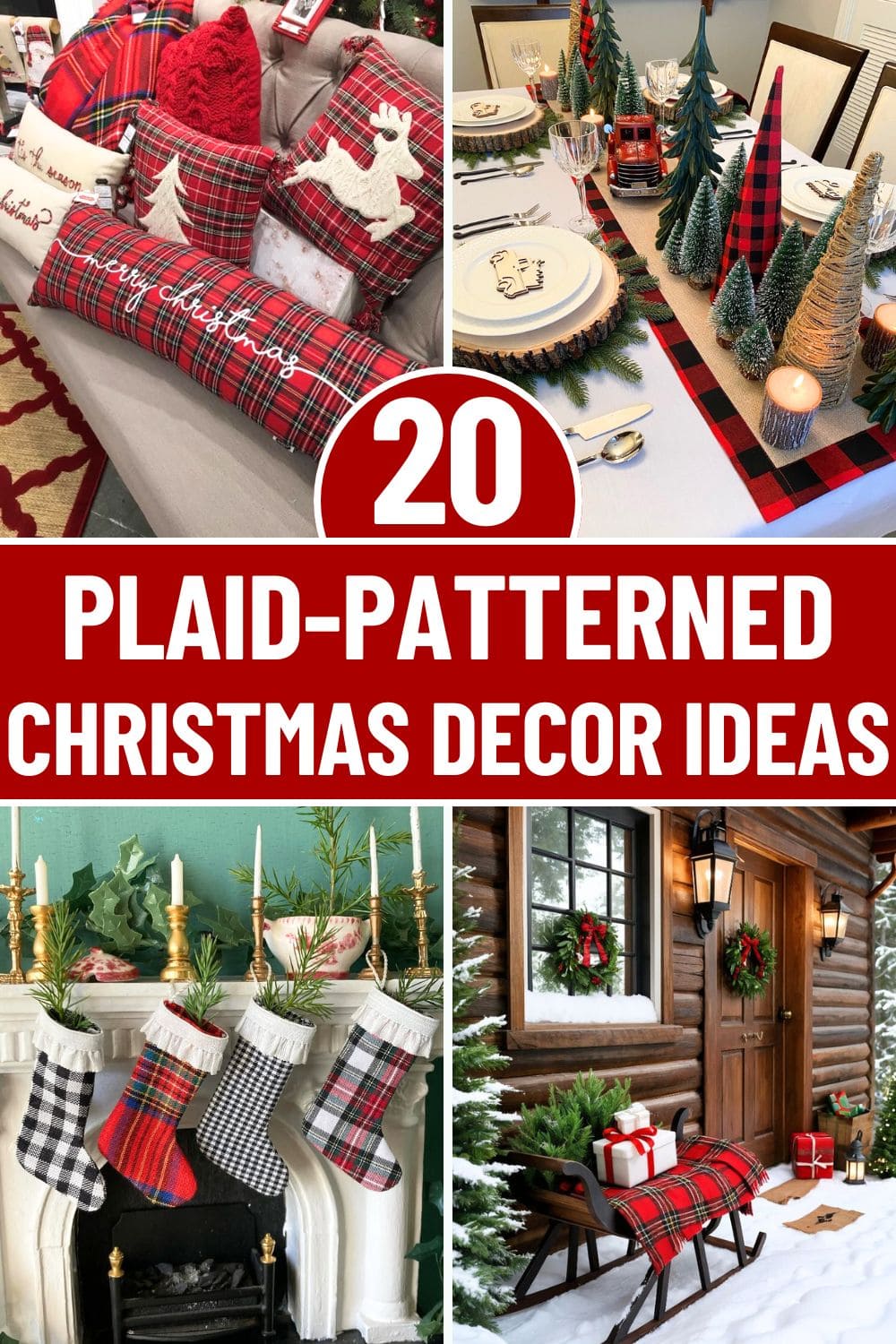 20 Plaid Christmas Decor Ideas for a Timeless Holiday Look