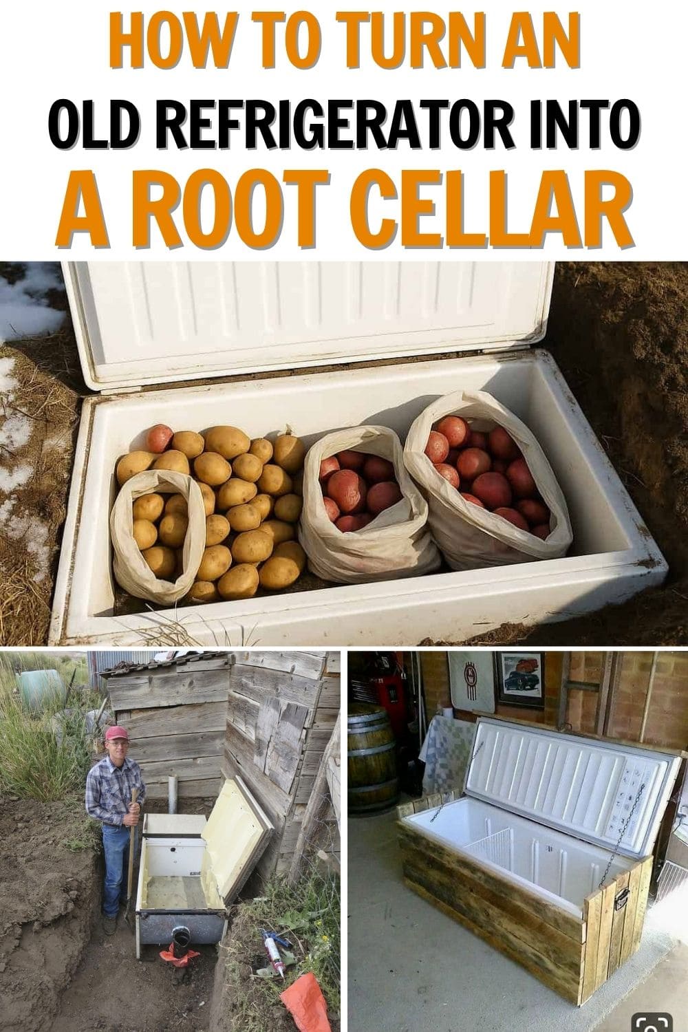 How to Turn an Old Refrigerator into a Root Cellar