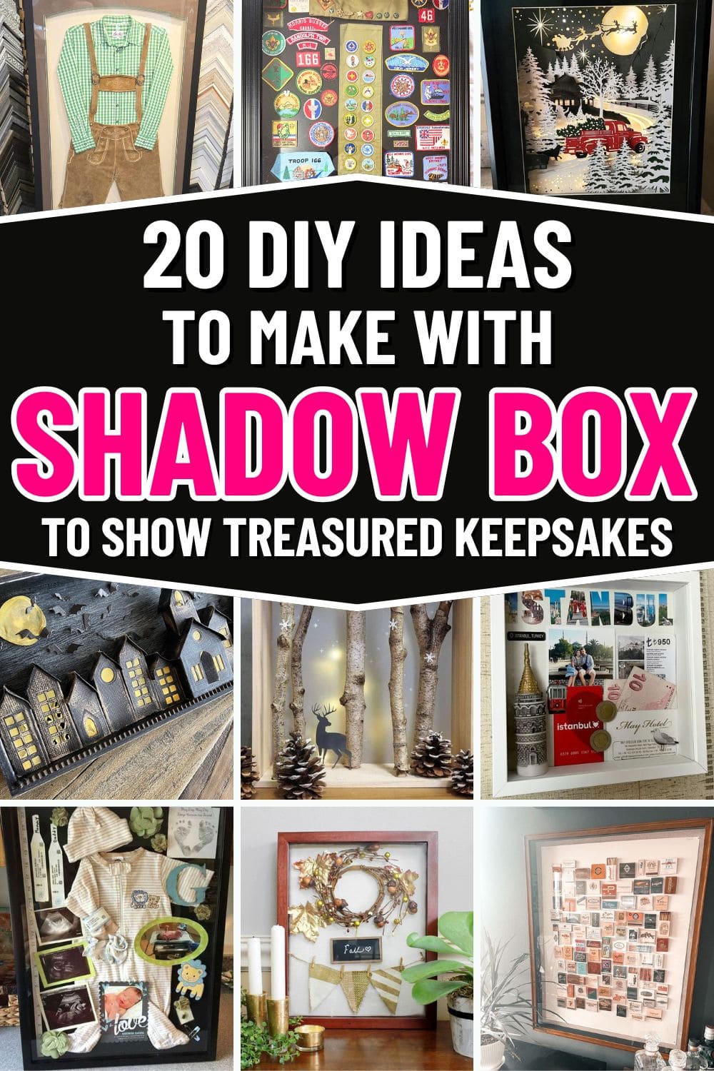 20 Unique Shadow Box Crafts to Showcase Your Treasured Keepsakes 20 Unique Shadow Box Crafts to Showcase Your Treasured Keepsakes