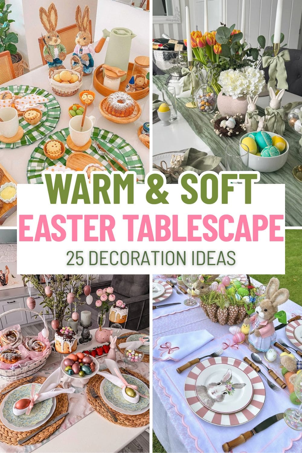 25 Beautiful Easter Tablescapes for a Warm and Joyful Celebration